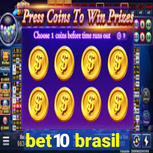 bet10 brasil